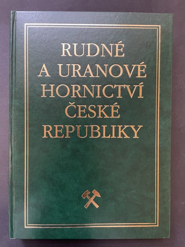 Erz- und Uranbergbau der Tschechischen Republik