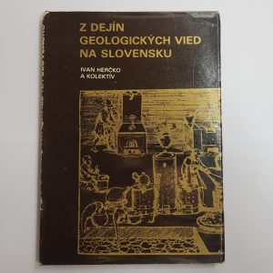 Aus der Geschichte der Geowissenschaften in der Slowakei